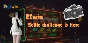 Ezwin Selfie Challenge is Here!