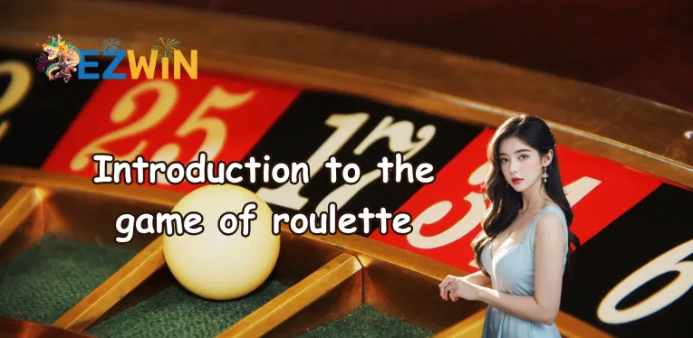 Introduction to the game of roulette