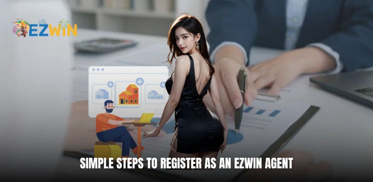 Simple steps to register as an Ezwin agent