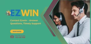 Contact Ezwin - Answer Questions, Timely Support